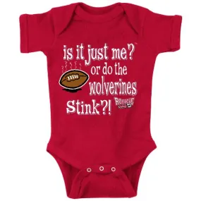 Do the Wolverines Stink?!  |  (Anti-Michigan) Ohio State College Sports Baby Bodysuits or Toddler Tees