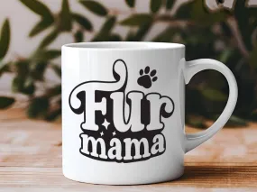 Fur Mama 11 oz Coffee Mug