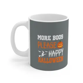 more boos please happy halloween mug ,halloween mug gift,ceramic mug gift,coffee mug gift,more boos please ,pumpkin spice,halloween witch