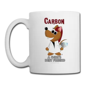 "Carbon, A Girls Best Friend" - Mug