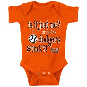 San Francisco Baseball Fans. is It Just Me? Onesie (NB-18M) & Toddler Tee (2T-4T)